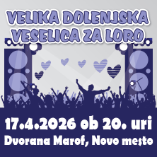 Velika dolenjska veselica za Loro