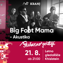 Big Foot Mama - Akustika