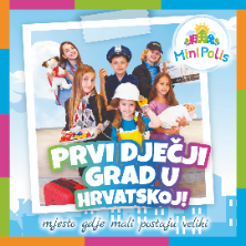 MINIPOLIS - PRVI DJEČJI GRAD U HRVATSKOJ