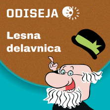 Baltazar delavnica: Lesna delavnica
