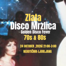 Zlata Disco Mrzlica