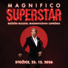 Božični mjuzikl Magnifico Superstar