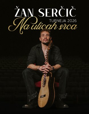 Žan Serčič - Na ulicah srca turneja 2026
