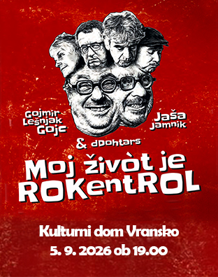 Gojc & Dohtarji: Moj život je RoKentRol