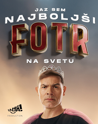 Jaz sem najbolj&scaron;i fotr na svetu