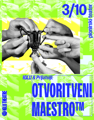 IGLU & Prijatelji: Otvoritveni Maestro