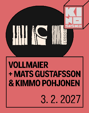 Vollmaier + Mats Gustafsson & Kimmo Pohj